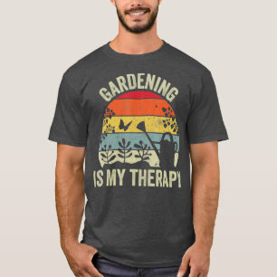 Gartenarbeit ist meine Therapie Retro Vintag Garde T-Shirt