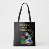Gartenarbeit ist meine Therapie Tasche (Vorderseite)