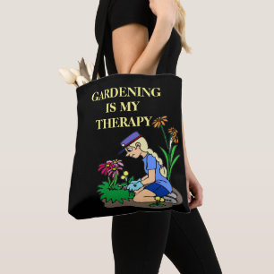 Gartenarbeit ist meine Therapie Tasche
