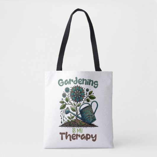 Gartenarbeit ist meine Therapie Tote Tasche (Vorderseite)