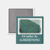 Gartenarbeit Magnet (Vorderseite/Rückseite)