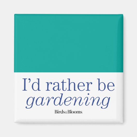 Gartenarbeit Magnet (Vorne)