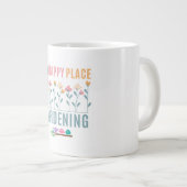 Gartenarbeit: Mein glücklicher Ort Jumbo-Tasse (Vorderseite Rechts)