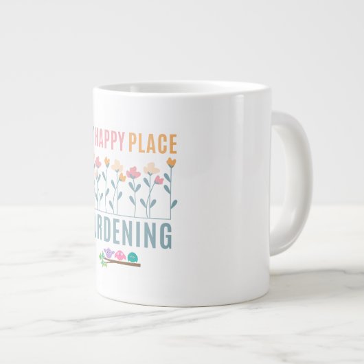 Gartenarbeit: Mein glücklicher Ort Jumbo-Tasse (Vorderseite Rechts)