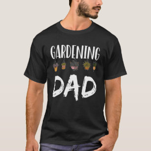 Gartenarbeit Vater Garten Pflanze Gärtner Job Vate T-Shirt