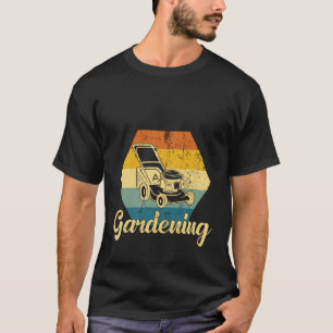 Gartenarbeit Vintager Rasenmäher Gartenpflege T-Shirt