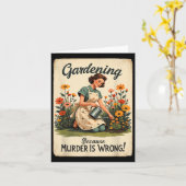 Gartenarbeit, weil Mord ein falscher Garten ist Karte (Gelbe Blume)