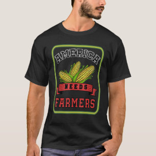 Gartenbau Amerika braucht Bauern Mais Landwirt T-Shirt