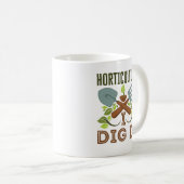 Gartenbau I Dig It Kaffeetasse (VorderseiteRechts)