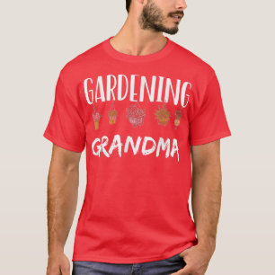 Gartenbau Oma Job Gardener Garden Pflanze Großarti T-Shirt