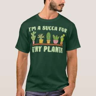 Gartenbau Sukkulente Pflanze Kunstvoll Design T-Shirt