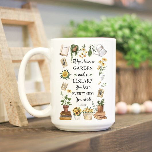 Gartenbau und Bibliothek Zitat Sonnenblumen und Kr Kaffeetasse