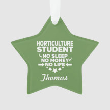 Gartenbau Uni Student No Life oder Money