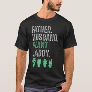 Gartenbauer Gärtner Vater Ehemann Pflanzenvater T-Shirt