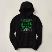 Gartengärtner und Cat Lover Gardener Hoodie (Design vorne)
