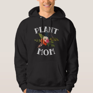 Gartengeschenk für Mama Muttertag Pflanzenliebhabe Hoodie
