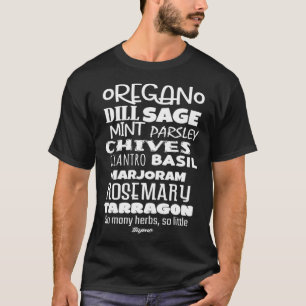 Gartenkräuter Rosmarin Salbei Petersilie Thymian T-Shirt