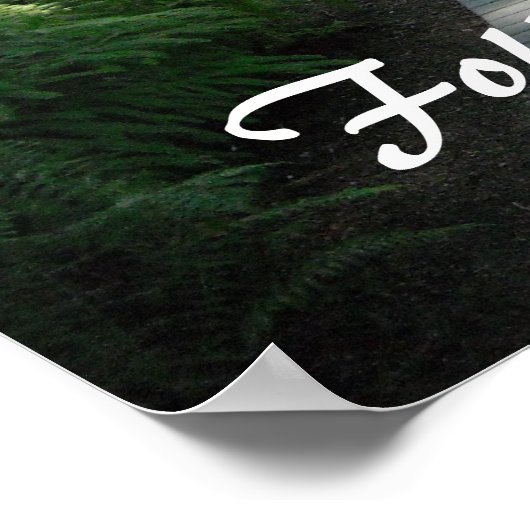 Gartenpfad - Folgen Sie Ihren Träumen Poster (Ecke)