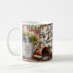 Gartentasse 'Ein bisschen Dreck hat noch niemandem Kaffeetasse