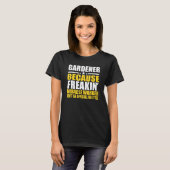 Gärtner für Mitarbeiter T-Shirt (Vorne ganz)