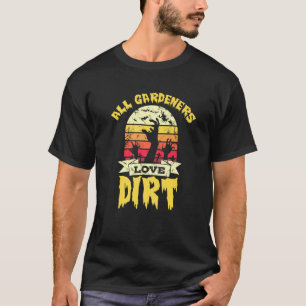 Gärtner Halloween Liebe Dreck T-Shirt