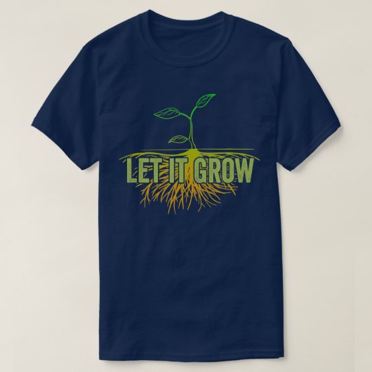 Gärtner Lass It Grow Funny Garden Gardens TShir T-Shirt (Design vorne)