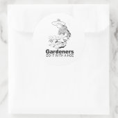 Gärtner machen das mit einem Hund 2 Runder Aufkleber (Tasche)