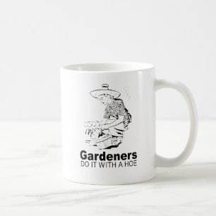 Gärtner machen's mit der Hacke 2 Kaffeetasse