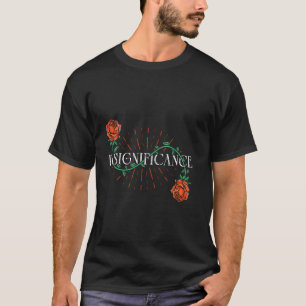 Gärtner UNWICHTIGKEIT Rosen Garten Lustige Rosen T-Shirt