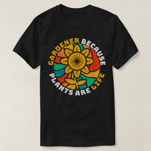 Gärtnerin, weil Pflanze Lebensspringtime Garden si T-Shirt (Design vorne)