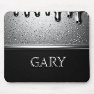 Gary Chrome Namensschild mit flüssigen Metalltropf Mousepad
