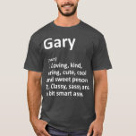 GARY Definition Personalisiert Name Funny Birthday T-Shirt<br><div class="desc">GARY Definition Personalisiert Name Funny Birthday . Karo unseren Geburtstag mit Shirt für das Beste in einzigartigen oder maßgeschneiderten,  handgefertigten Stücken aus unseren Geschäften.</div>