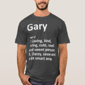 GARY Definition Personalisiert Name Funny Birthday T-Shirt (Vorderseite)