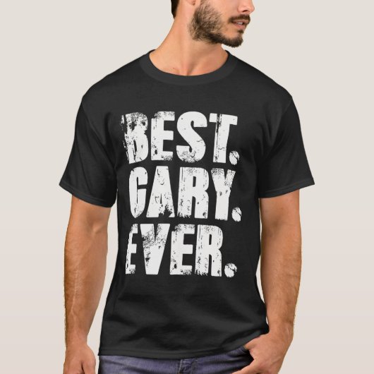 Gary Ever Birthday Name Shirt Spaß Joke Gary (Vorderseite)