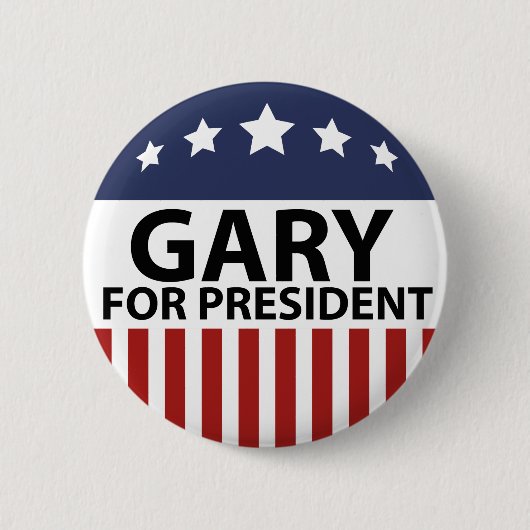 Gary für Präsident Button (Vorderseite)