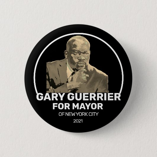 Gary Guerrier für NYC Mayor 2021 Button (Vorderseite)