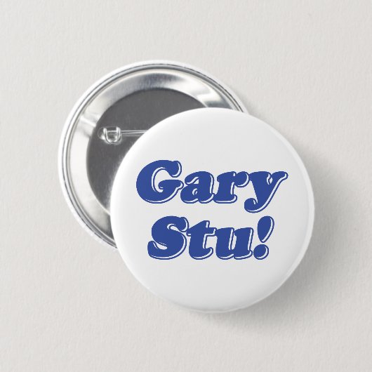 Gary Stu! Button (Vorne & Hinten)