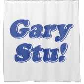 Gary Stu! Duschvorhang (Vorderseite)
