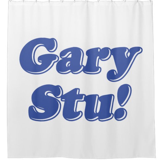 Gary Stu! Duschvorhang (Vorderseite)