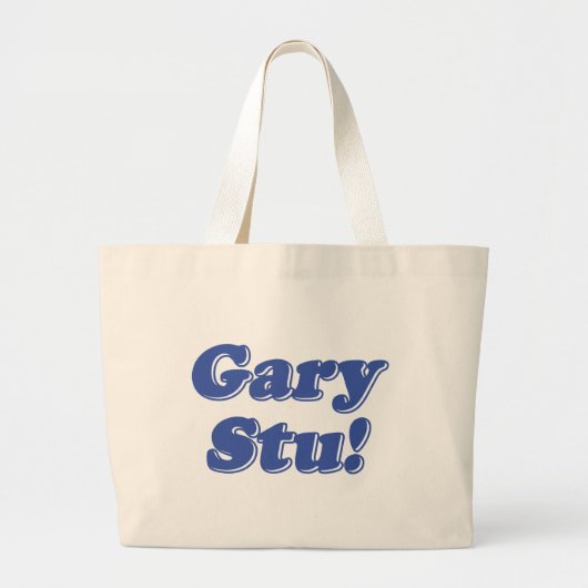 Gary Stu! Jumbo Stoffbeutel (Vorne)
