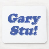 Gary Stu! Mousepad (Vorne)