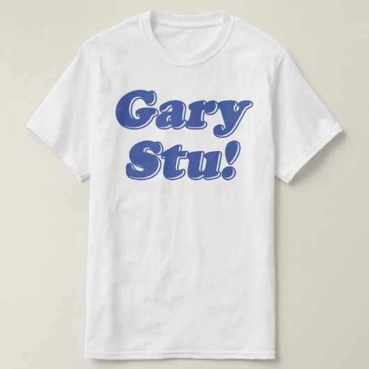 Gary Stu! T-Shirt (Design vorne)