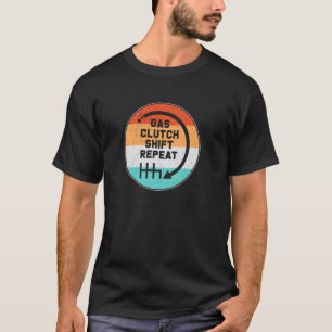 Gas Kupplungsschaltung Wiederholung Retro Design H T-Shirt