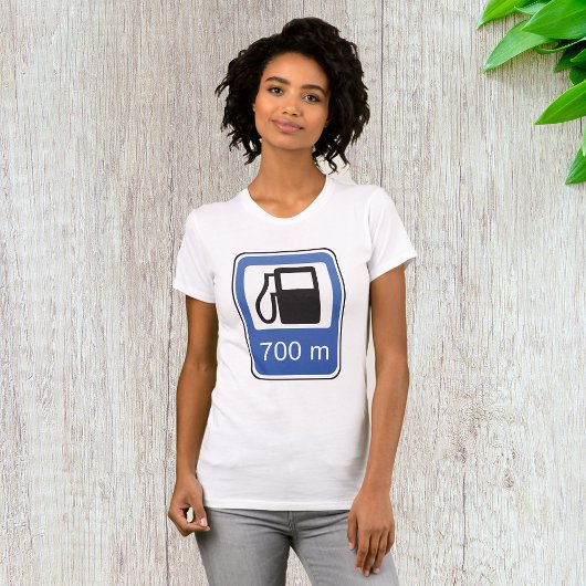 Gas Station Road Sign Womens T - Shirt