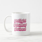 Gaslichtgatekeep Kaffeetasse (Links)