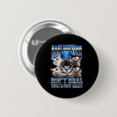 Gaslighting Isn't Real Funny Cat Meme Bootleg Button (Vorne & Hinten)