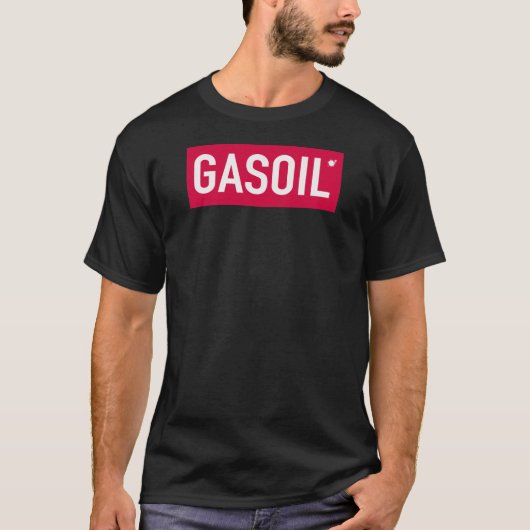 Gasoil - Diesel T-Shirt (Vorderseite)