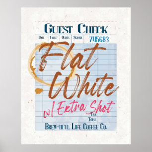 Gästebezahlungsbeleg Flat White Kaffee Extra Shot Poster