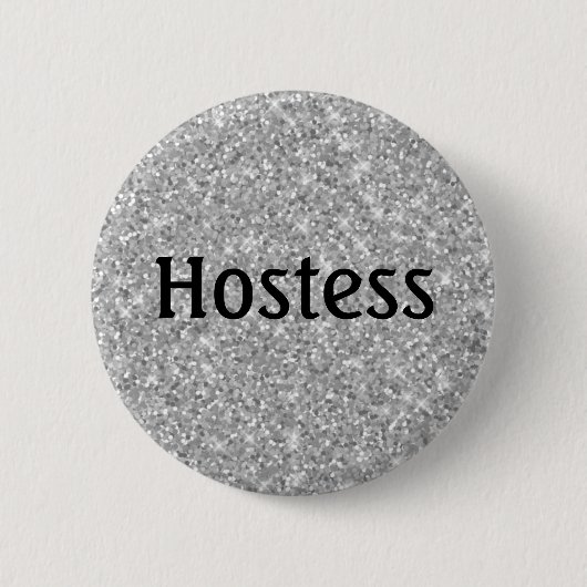 Gastgeberin Silber Glitter Brautparty Geschenke Ho Button (Vorderseite)
