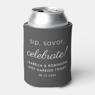 Gastgeschenk Hochzeit Sip Savor Celebrate Dark Gra Dosenkühler